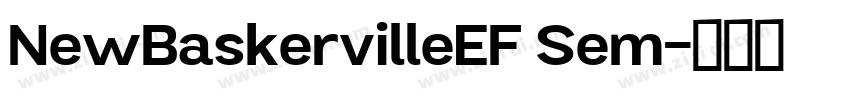 NewBaskervilleEF Sem字体转换